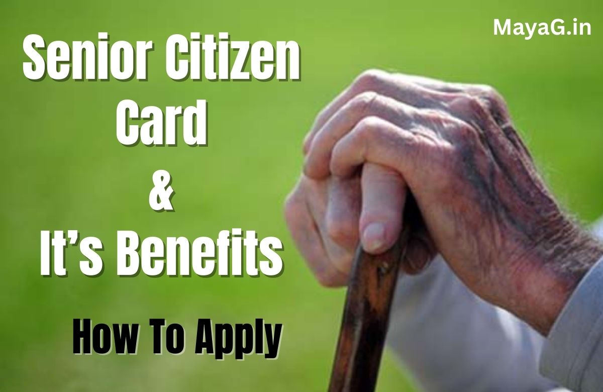 How to Make Senior Citizen Card in India